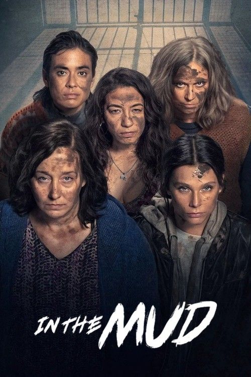 (18＋) In the Mud (2025) S01 UNRATED Spanish Movie download full movie