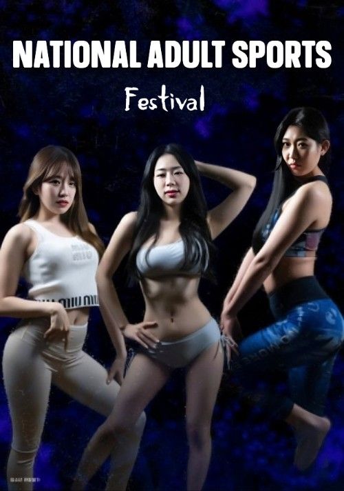 (18＋) National Adult Sports Festival (2025) UNRATED Korean Movie download full movie