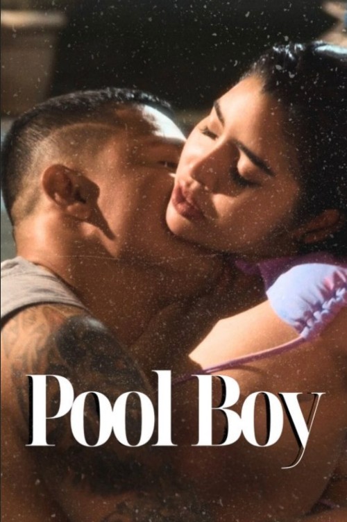 (18＋) Pool Boy (2026) Philippines SMAX Movie download full movie
