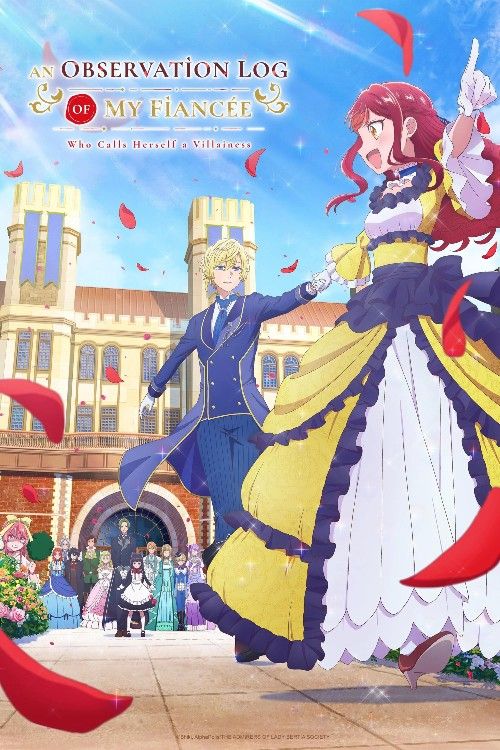 An Observation Log of My Fiancee Who Calls Herself a Villainess (2026) Season 1 Hindi Dubbed Complete Anime Series download full movie