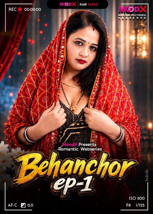 Behenchor BTS (2026) S01E01 Hindi MoodX Web Series download full movie