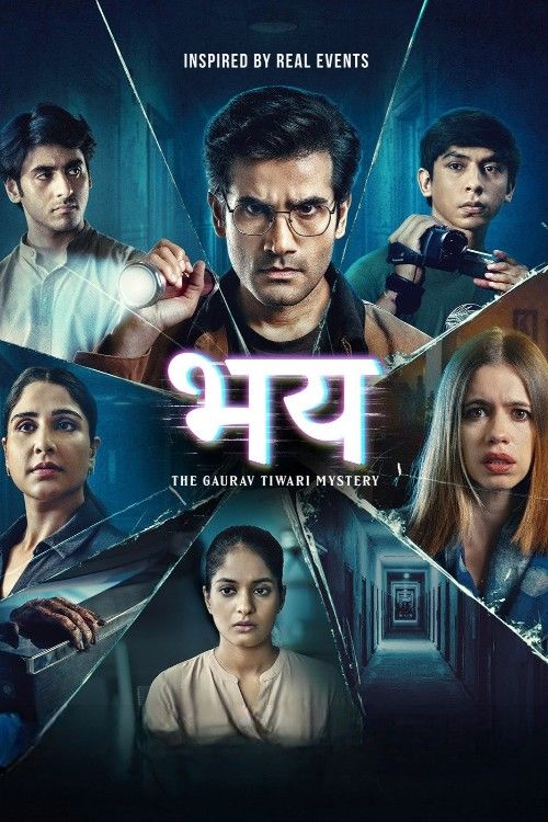 Bhay The Gaurav Tiwari Story (2025) Season 1 Hindi Complete Web Series download full movie