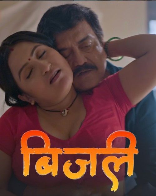 Bijli (2026) S01 Part 1 Hindi TikuTV Web Series download full movie