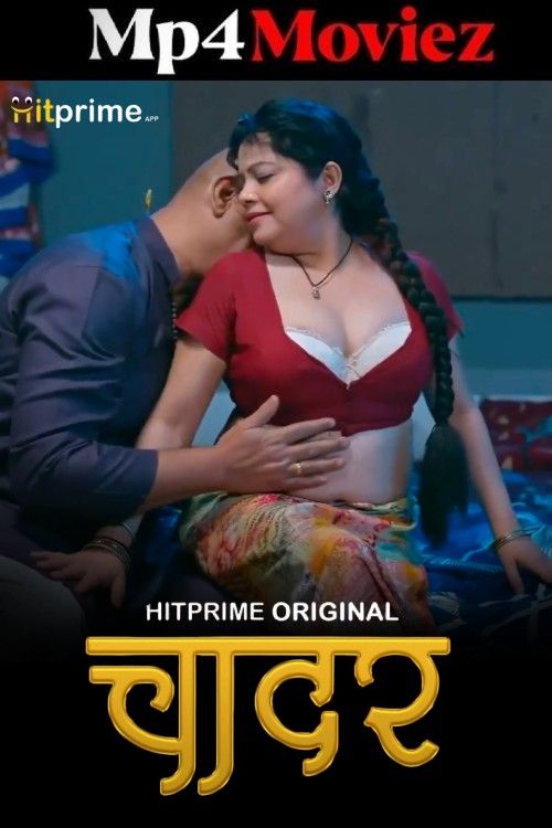 Chadar (2025) Season 1 Hindi HitPrime Web Series download full movie