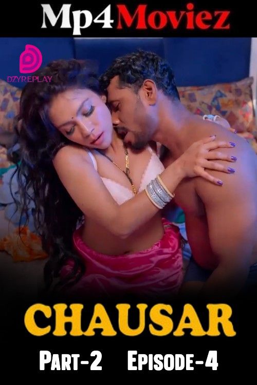 Chaushar (2025) S01 Episode 4 Hindi Dzyreplay Web Series download full movie