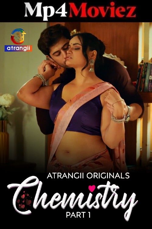 Chemistry (2026) S01 Atrangii Hindi Web Series download full movie