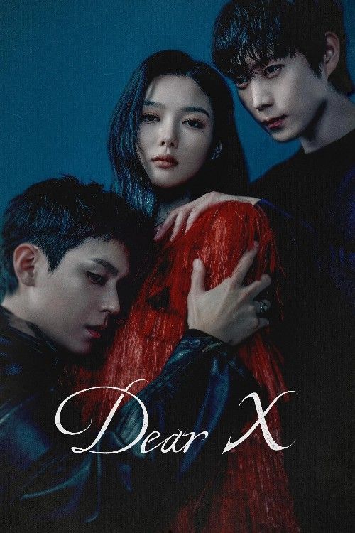 Dear X (2025) Season 1 Hindi Dubbed Complete K-Drama Series download full movie