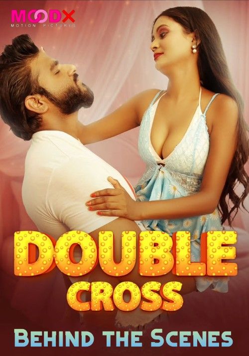 Double Crosss BTS (2025) S01E01 Hindi MoodX Web Series download full movie