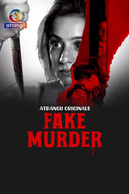 Fake Murder (2025) Hindi Atrangii Short Film download full movie