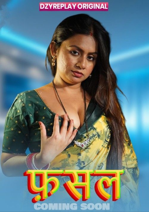 Fasal (2026) Season 1 (Episode 2) Hindi Dzyreplay Web Series download full movie