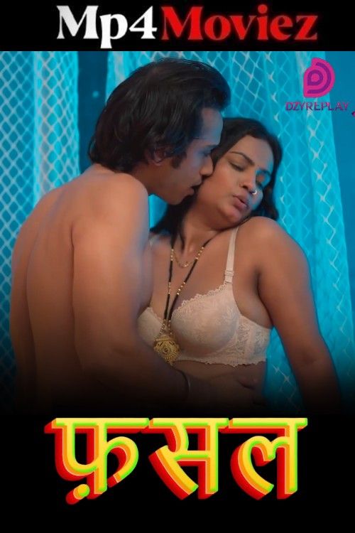 Fasal (2026) Season 1 (Episode 4) Hindi Dzyreplay Web Series download full movie