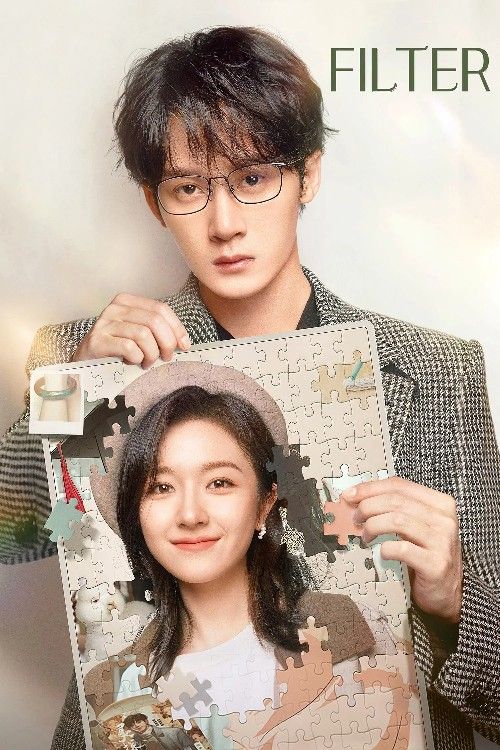 Filter (2025) Season 1 Hindi Dubbed Mandarin Complete Series download full movie