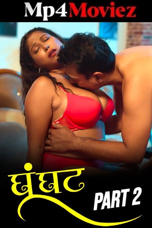 Ghoonghat (2025) S01 Part 2 Hindi DyzrePlay Web Series download full movie