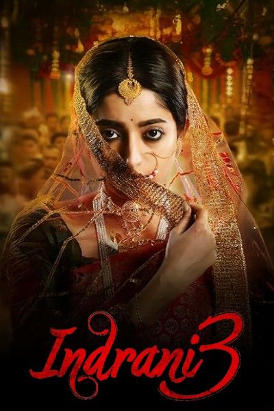 Indrani (2025) Season 3 Hindi Complete Web Series download full movie