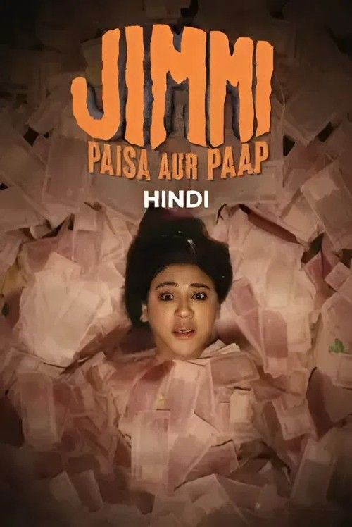Jimmi Paisa Aur Paap (2026) Season 1 Hindi Complete Web Series download full movie