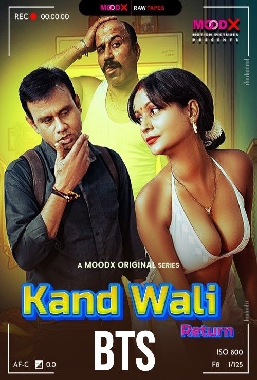 Kaand Wali Return BTS (2025) S01E02 Hindi Moodx Web Series download full movie