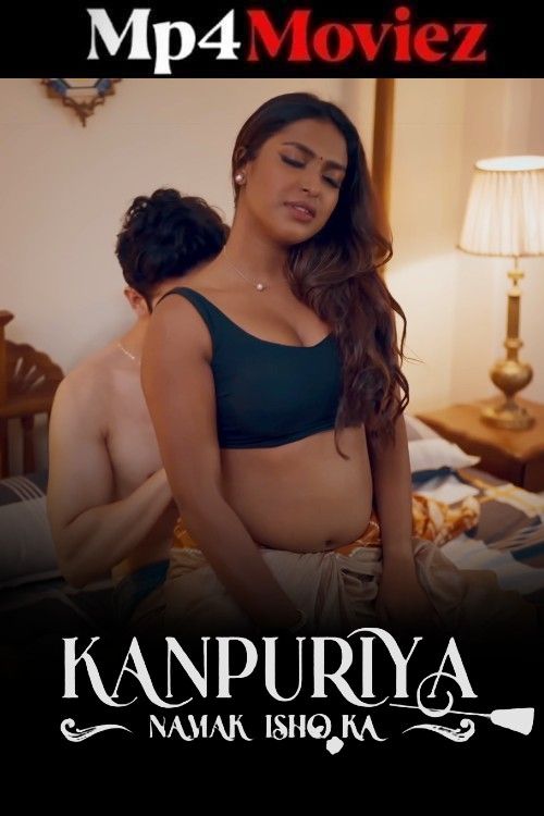 Kanpuriya (2026) Season 1 Hindi Atrangii Web Series download full movie