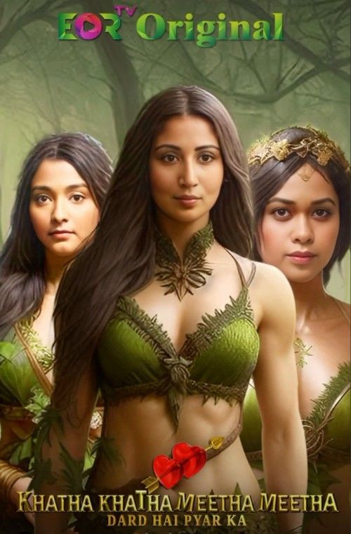 Khatta Khatta Meetha Meetha (2026) Season 3 Part 2 Hindi EorTV Web Series download full movie