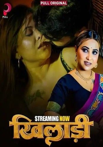 Khiladi (2025) S01 Part 1 PullApp Hindi Web Series download full movie
