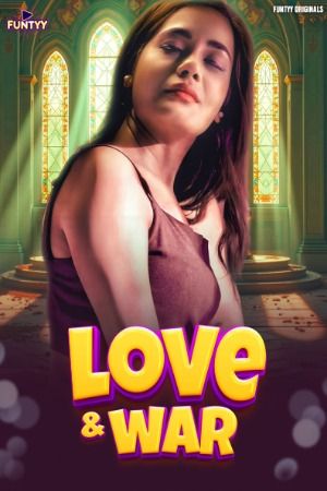 Love And War (2025) Hindi Funtyy Short Film download full movie