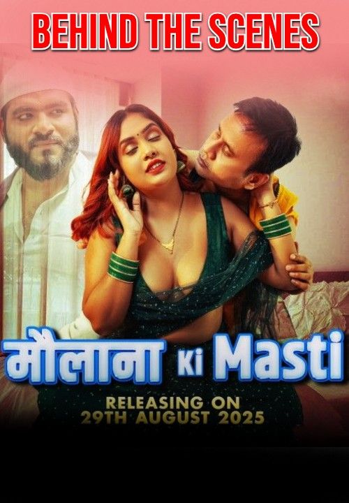 Maulana Ki Masti BTS (2025) S01E01 Hindi MoodX Web Series download full movie