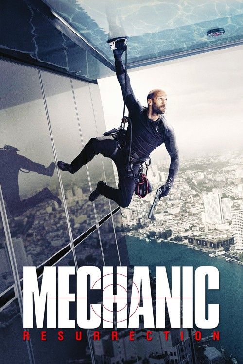 Mechanic: Resurrection (2016) Hindi Dubbed Movie download full movie