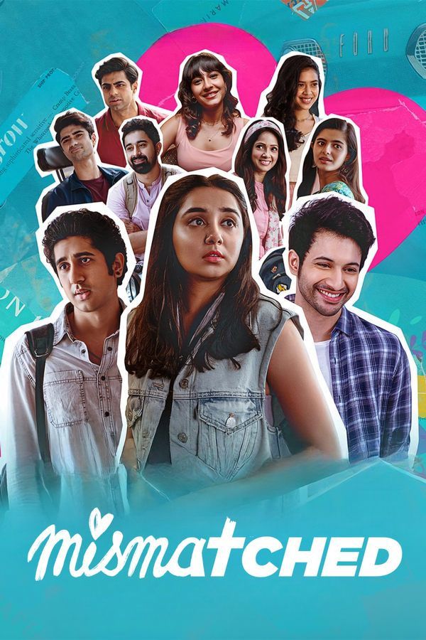 Mismatched (2020) Season 1 Hindi Web Series download full movie