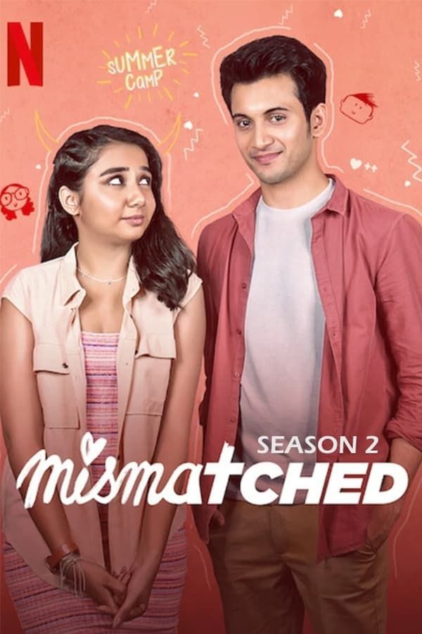 Mismatched (2022) Season 2 Hindi Web Series download full movie
