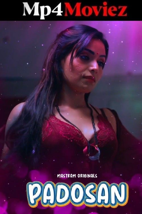 Padosan (2025) Hindi Mastram Short Film download full movie