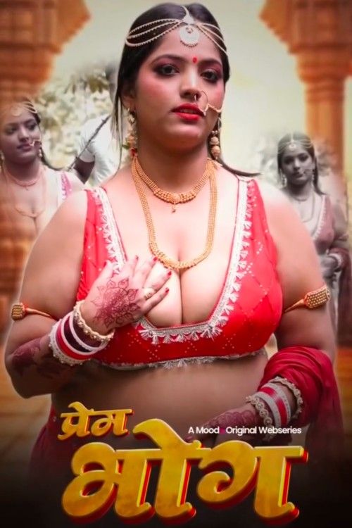 Prem Bhog (2025) S01 (Episode 1) Hindi MoodX Web Series download full movie