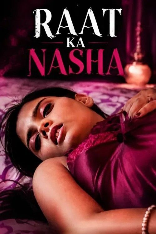 Raat Ka Nasha (2026) Hindi Kaama Short Film download full movie
