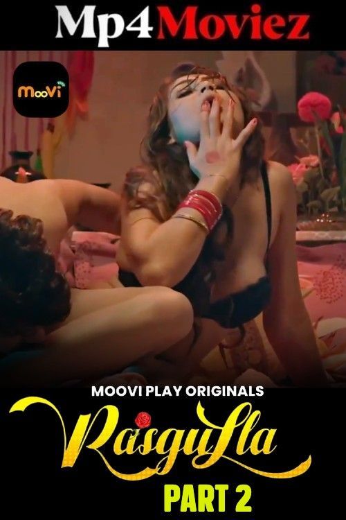 Rasgulla (2025) S01 Part 2 Hindi Mooviplay Web Series download full movie