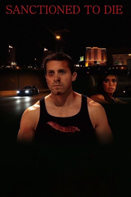 Sanctioned to Die (2011) Hindi Dubbed Movie download full movie