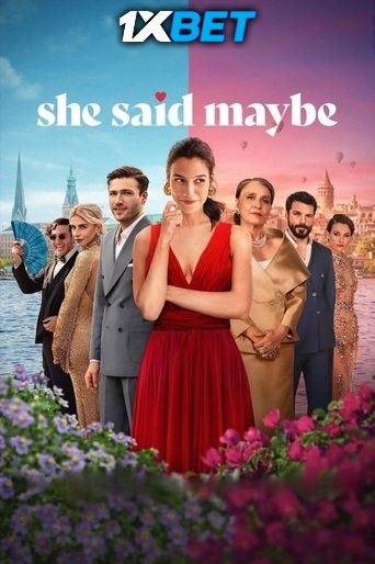 She Said Maybe (2025) Hindi Dubbed download full movie