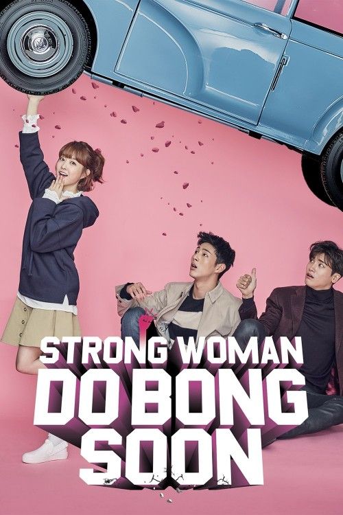 Strong Girl Bong-soon (2017) S01E01 Hindi Dubbed Series download full movie