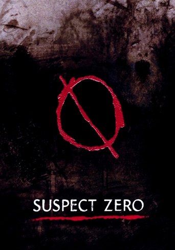 Suspect Zero (2004) Hindi Dubbed Movie download full movie