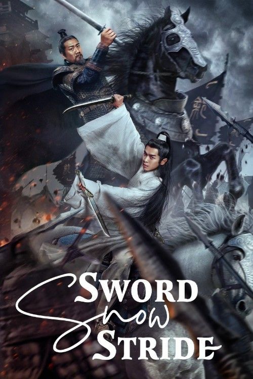 Sword Snow Stride (2021) Season 1 (Episode 11-20) Hindi Dubbed Chinese Series download full movie