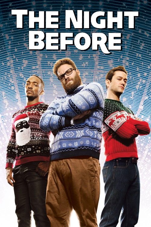 The Night Before (2015) Hindi Dubbed Movie download full movie