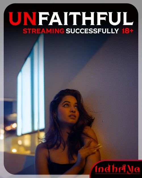 Unfaithfull (2025) Hindi Indhriya Short Film download full movie