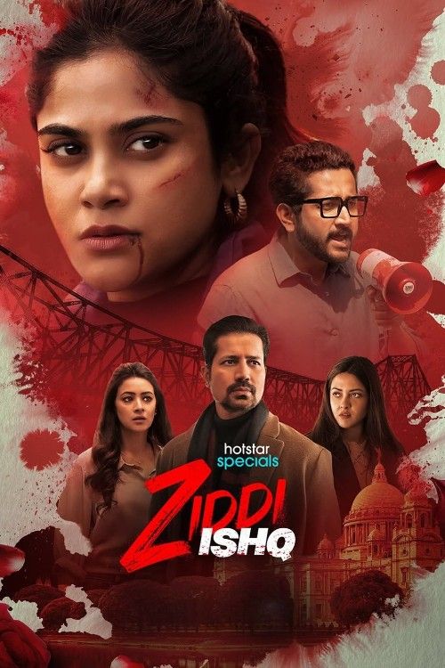 Ziddi Ishq (2025) Season 1 Hindi Complete Web Series download full movie
